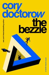 The Bezzle : A Martin Hench Novel