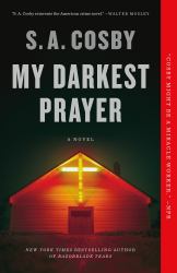 My Darkest Prayer : A Novel