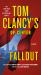 Tom Clancy's Op-Center: Fallout : A Novel