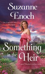 Something in the Heir : A Novel