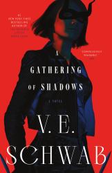 A Gathering of Shadows : A Novel