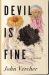 Devil Is Fine : A Novel