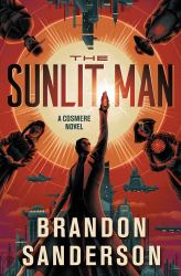 The Sunlit Man : A Cosmere Novel