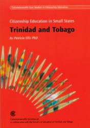 Citizenship Education in Small States : Trinidad and Tobago