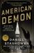 American Demon : Eliot Ness and the Hunt for America's Jack the Ripper