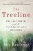 The Treeline : The Last Forest and the Future of Life on Earth