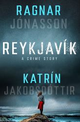 Reykjavík : A Crime Story