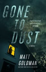 Gone to Dust : A Detective Nils Shapiro Novel