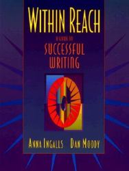 Within Reach : A Guide to Successful Writing