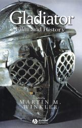 Gladiator : Film and History