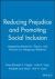 Reducing Prejudice and Promoting Social Inclusion : Integrating Research, Theory, and Practice on Intergroup Relations