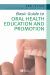 Basic Guide to Oral Health Education and Promotion