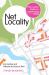 Net Locality : Why Location Matters in a Networked World