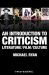 An Introduction to Criticism : Literature - Film - Culture