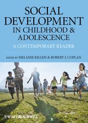 Social Development in Childhood and Adolescence : A Contemporary Reader