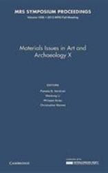 Materials Issues in Art and Archaeology X: Volume 1656