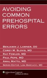 Avoiding Common Prehospital Errors