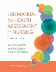 Lab Manual for Health Assessment in Nursing