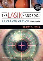 The LASIK Handbook : A Case-Based Approach