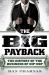 The Big Payback : The History of the Business of Hip-Hop