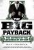 The Big Payback : The History of the Business of Hip-Hop