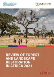 Review of Forest and Landscape Restoration in Africa 2021