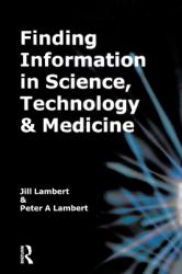 Finding Information in Science, Technology and Medicine