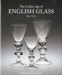 The Golden Age of English Glass : 1650-1775