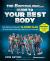 The Bodybuilding. com Guide to Your Best Body : The Revolutionary 12-Week Plan to Transform Your Body and Stay Fit Forever