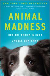 Animal Madness : Inside Their Minds