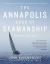 The Annapolis Book of Seamanship : Fourth Edition