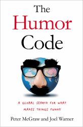 The Humor Code : A Global Search for What Makes Things Funny