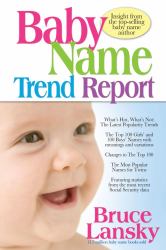 Baby Name Trend Report