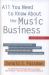 All You Need to Know about the Music Business : Eighth Edition