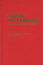 Movie Mutations : The Changing Face of World Cinephilia