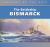 The Battleship Bismarck