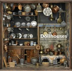 Dollhouses : From the V&a Museum of Childhood