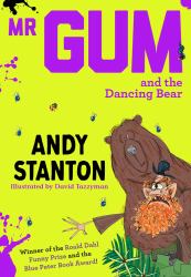 Mr Gum and the Dancing Bear (Mr Gum)