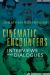 Cinematic Encounters : Interviews and Dialogues