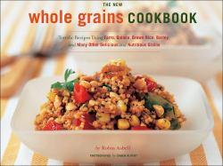 New Whole Grain Cookbook