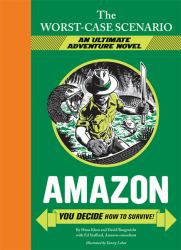 Amazon : You Decide Now to Survive!