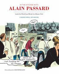 In the Kitchen with Alain Passard