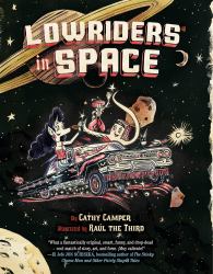 Lowriders in Space (Book 1)