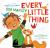 Every Little Thing : Based on the Song Three Little Birds by Bob Marley