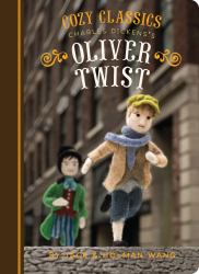 Cozy Classics: Oliver Twist : (Classic Literature for Children, Kids Story Books, Cozy Books)