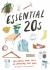 Essential 20s : 20 Essential Items for Every Room in a 20-Something's First Place (Gifts for Recent Grads, Gifts for Young People, Easy Home Design Books)