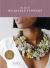 The Art of Wearable Flowers : Floral Rings, Bracelets, Earrings, Necklaces, and More (How to Make 40 Fresh Floral Accessories, Flower Jewelry Book)