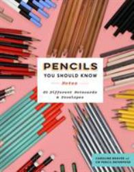 Pencils You Should Know Notes : 20 Different Notecards and Envelopes (Blank Cards with Photographs of Pencils, Pencil Arrangements in a Greeting Card Set)