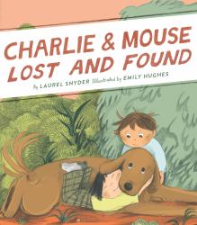 Charlie and Mouse Lost and Found : Book 5