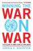 Winning the War on War : The Decline of Armed Conflict Worldwide